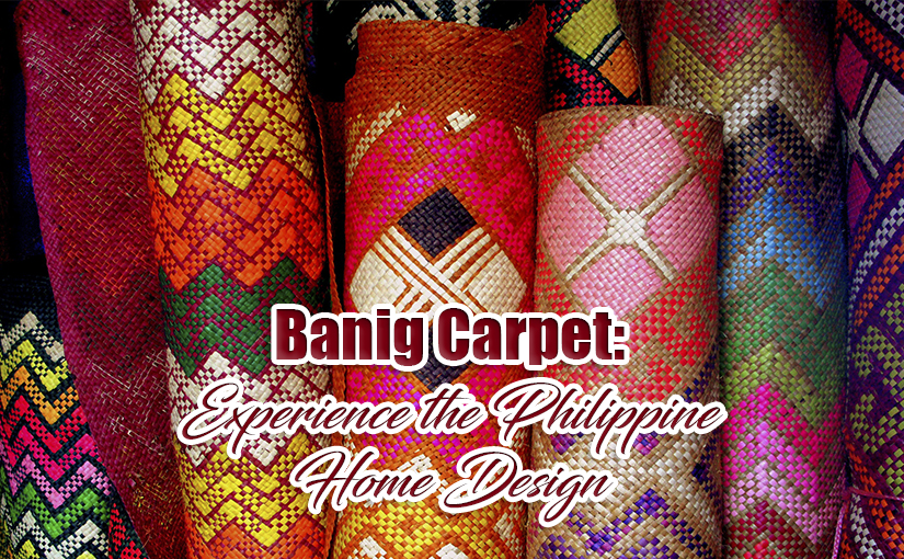 Banig Carpet: Experience the Philippine Home Design